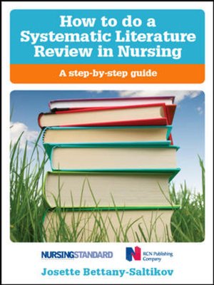 cover image of How to Do a Systematic Literature Review in Nursing